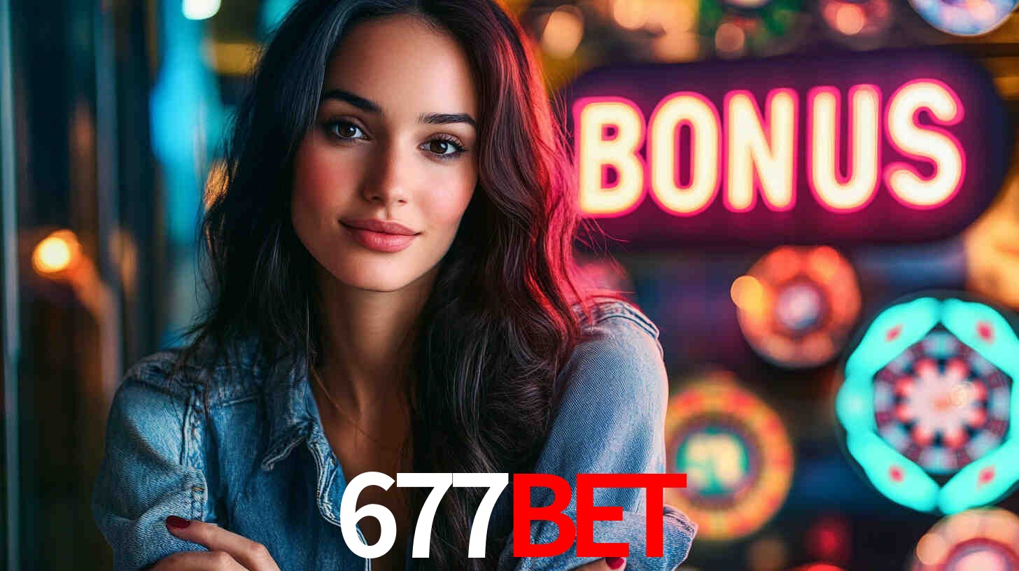 Welcome Bonus 677Bet